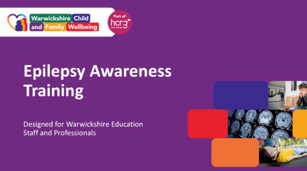 Warwickshire Child and Family Wellbeing - Epilepsy Awareness Training ...